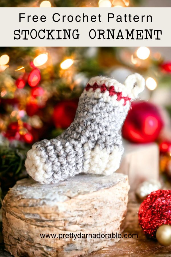 Crochet Christmas Stocking Ornament - Free Pattern! - Pretty Darn Adorable